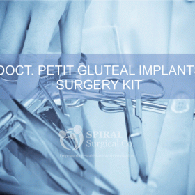 Gluteal Implants Spacer kit Gluteal Implants Surgery kit